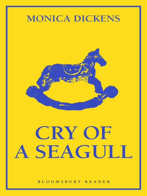 Title details for Cry of a Seagull by Monica Dickens - Available